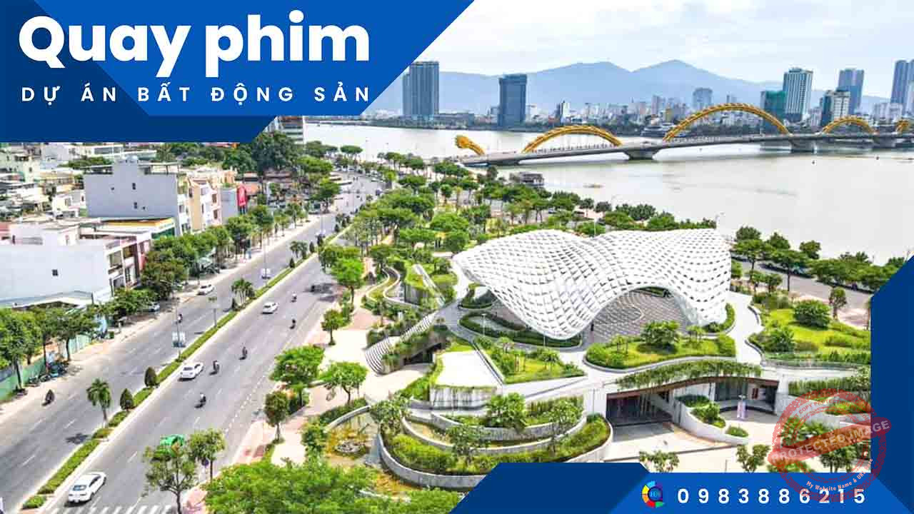 Quay phim dự án Bất động sản